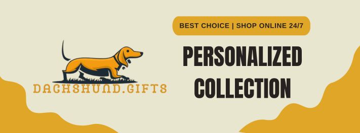 Dachshund Personalized Gifts Collection